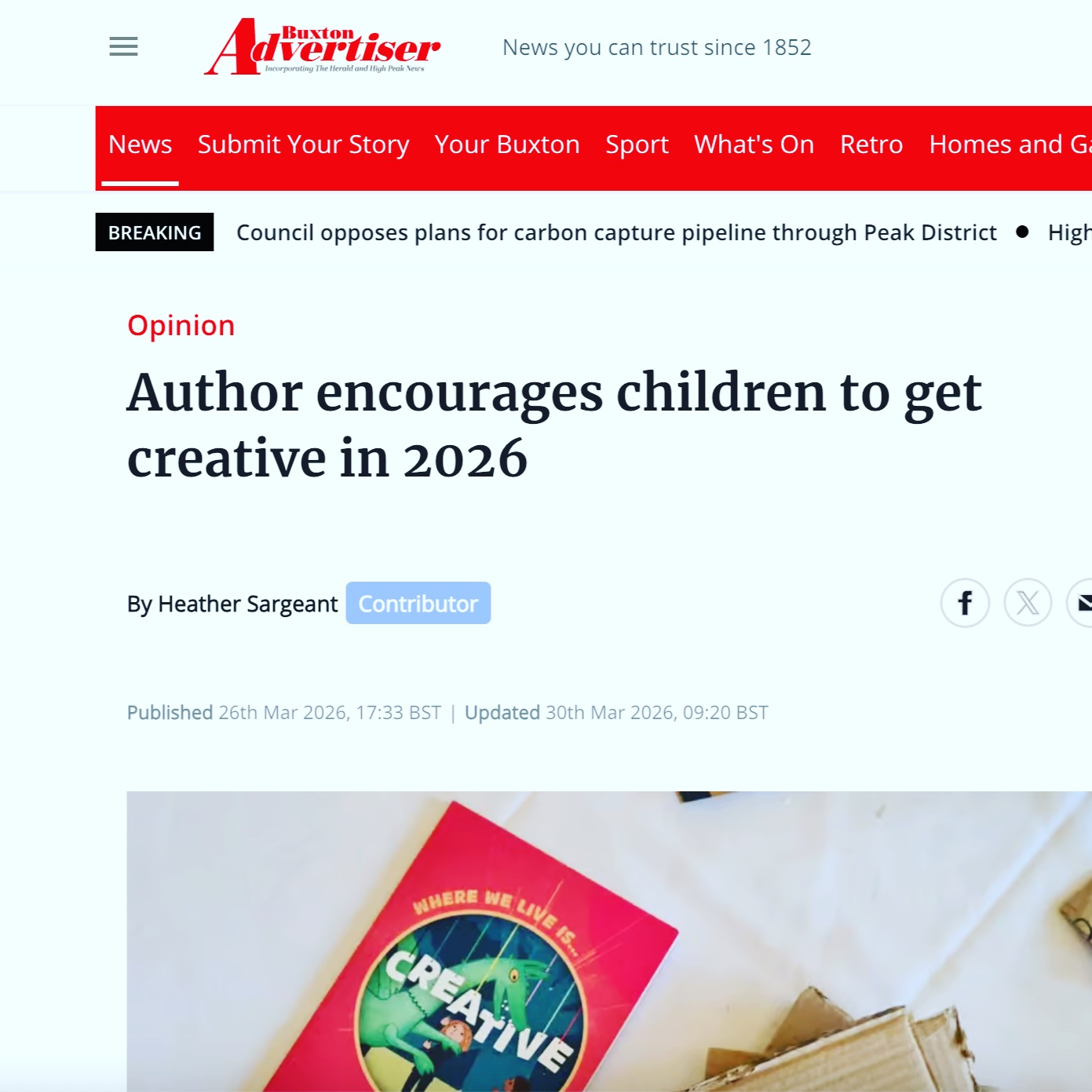 Our article is also in the Buxton Advertiser - thank you @buxtonadvertiser This is such a brilliant thing because we will be at Buxton for Books in June with @buxtoncrescentheritagetrust Come and see our wonderful book 'Where we live is creative' and have a chat about beautiful children's books. @emilyshorewrites will be around on Friday 12 June and I (Heather) will be around all weekend. 🎉😊 #buxton #highpeak